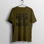 16—Faut-pas-pousser-missia-dans-la-machja-(t-shirt-British-Khaki)