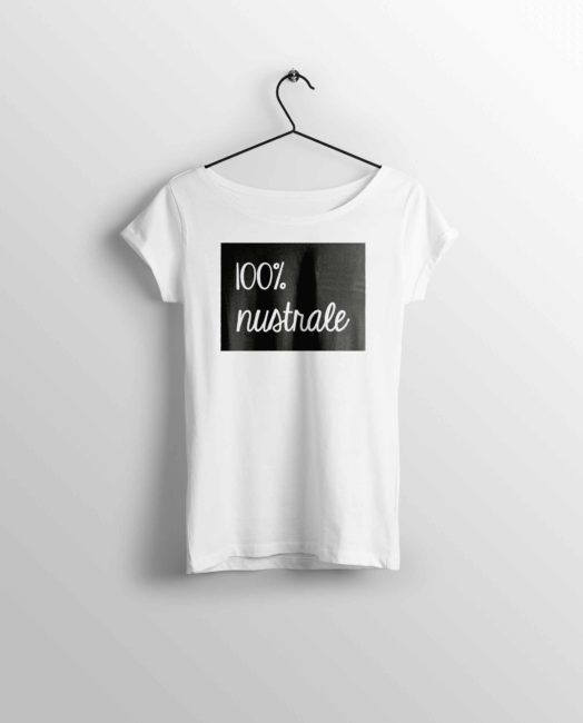 T-Shirt Femme "100% Nustrale"