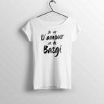 15—Je-vis-d’Amour-et-de-Basgi-(T-Shirt-Femme—White)